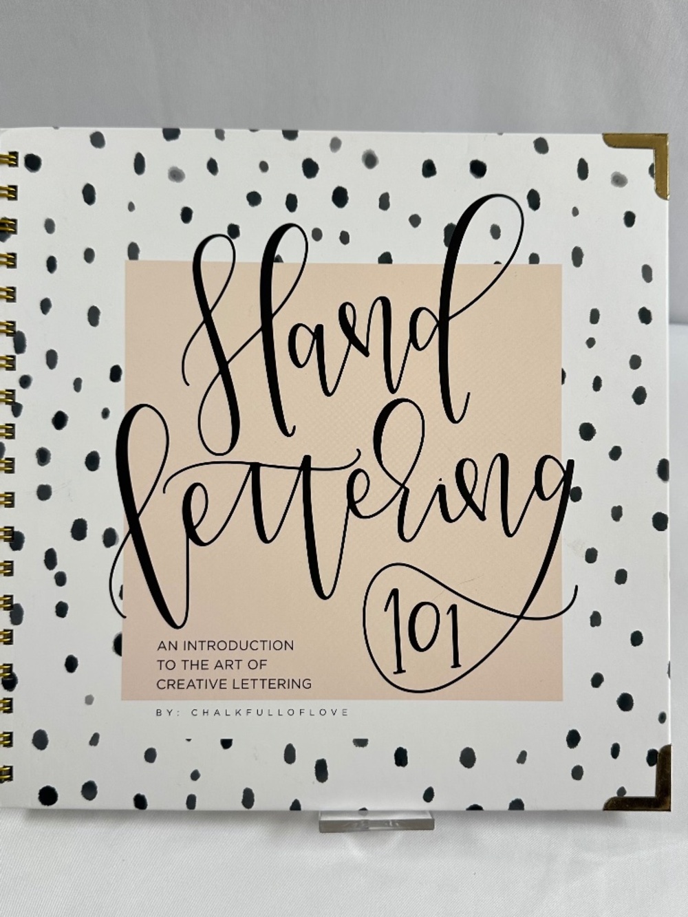 Hand Lettering 101, Spiral Notebook, The Art of Creative Lettering
